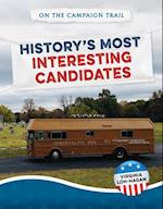 History's Most Interesting Candidates