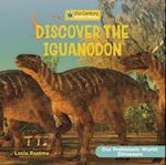 Discover the Iguanodon