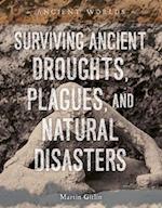 Surviving Ancient Droughts, Plagues, and Natural Disasters