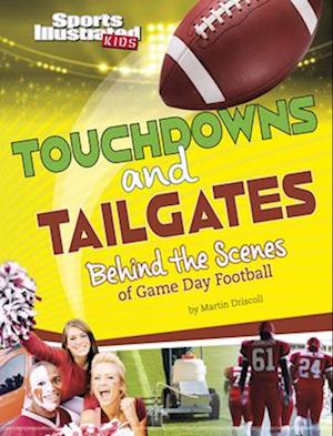 Touchdowns and Tailgates
