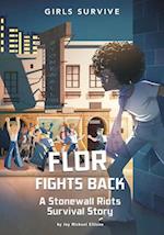 Flor Fights Back