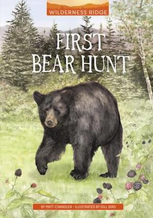 First Bear Hunt