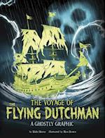 The Voyage of the Flying Dutchman