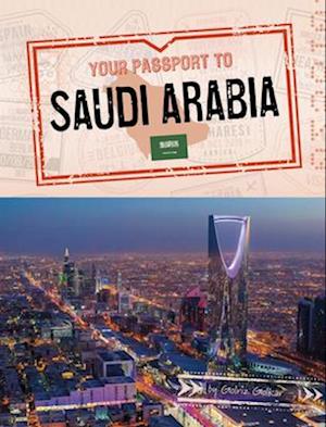 Your Passport to Saudi Arabia