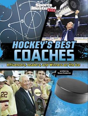 Hockey's Best Coaches