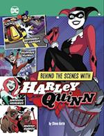 Behind the Scenes with Harley Quinn