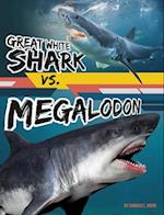 Great White Shark vs. Megalodon