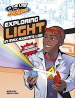 Exploring Light in Max Axiom's Lab