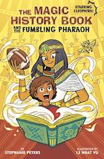 The Magic History Book and the Fumbling Pharaoh