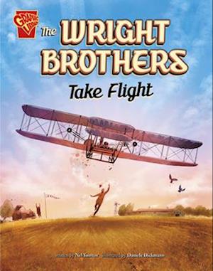 The Wright Brothers Take Flight