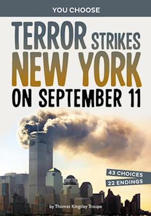 Terror Strikes New York on September 11