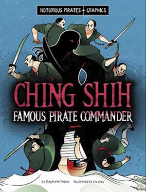 Ching Shih, Famous Pirate Commander