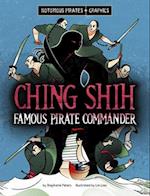 Ching Shih, Famous Pirate Commander