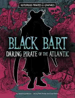 Black Bart, Daring Pirate of the Atlantic