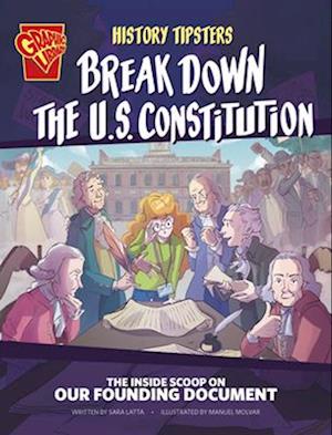 History Tipsters Break Down the U.S. Constitution