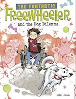 The Fantastic Freewheeler and the Dog Dilemma