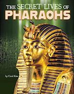 The Secret Lives of Pharaohs