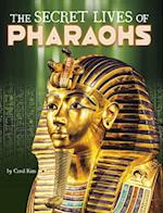 The Secret Lives of Pharaohs