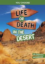 Life or Death in the Desert