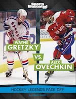 Wayne Gretzky vs. Alex Ovechkin