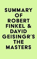 Summary of Robert Finkel & David Geisingr's The Masters of Private Equity and Venture Capital