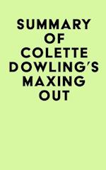 Summary of Colette Dowling's Maxing Out