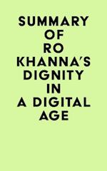 Summary of Ro Khanna's Dignity in a Digital Age
