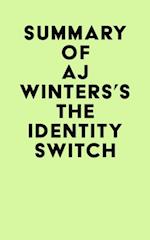 Summary of AJ Winters's The Identity Switch