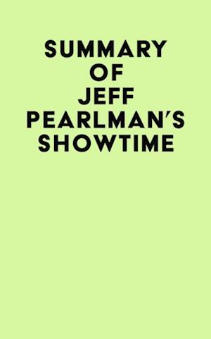 Summary of Jeff Pearlman's Showtime