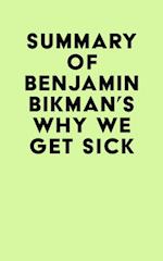 Summary of Benjamin Bikman's Why We Get Sick
