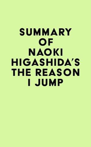 Summary of Naoki Higashida's The Reason I Jump