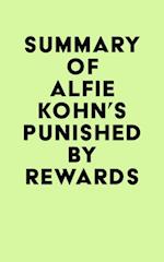 Summary of Alfie Kohn's Punished by Rewards