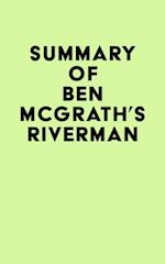 Summary of Ben McGrath's Riverman