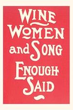 Vintage Journal Wine, Women and Song