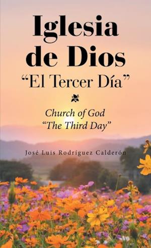 Iglesia De Dios 'El Tercer Dia'