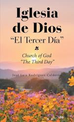 Iglesia De Dios 'El Tercer Dia'