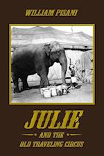 Julie and the Old Traveling Circus 