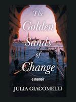 The Golden Sands of Change 