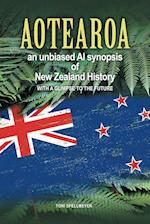 Aotearoa an unbiased AI synopsis of New Zealand history