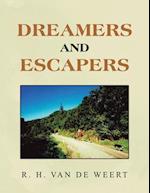 Dreamers and Escapers