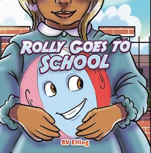 Rolly Goes to School