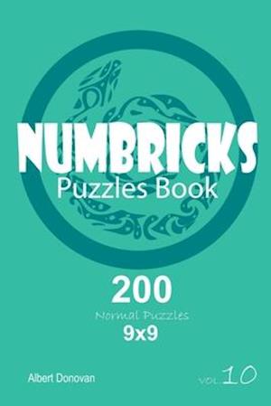 Numbricks - 200 Normal Puzzles 9x9 (Volume 10)