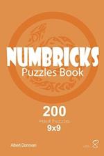 Numbricks - 200 Hard Puzzles 9x9 (Volume 8)