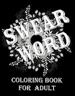 Swear word coloring book for adult.