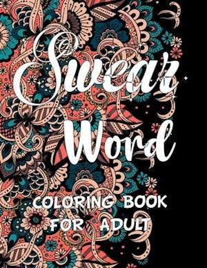 Swear word coloring book for adult.