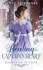 Healing the Captain's Heart: A Clean Regency Romance 