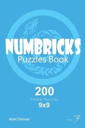 Numbricks - 200 Master Puzzles 9x9 (Volume 7)