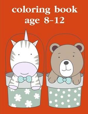 Coloring Book Age 8-12