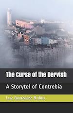 The Curse of the Dervish