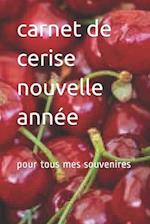 carnet de cerise nouvelle année